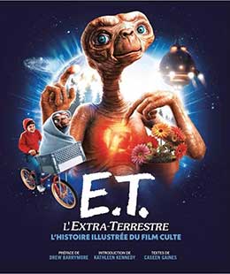 E.T. L'extra-terrestre, histoire illustrée du film